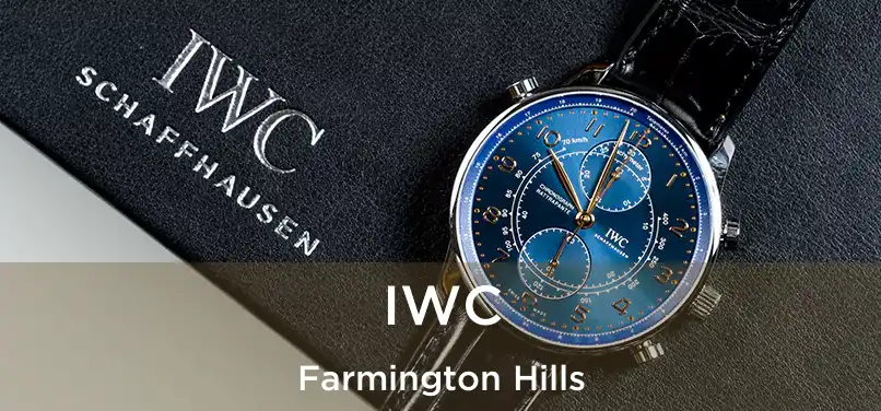 IWC Farmington Hills