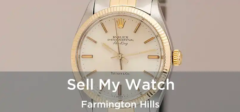 Sell My Watch Farmington Hills